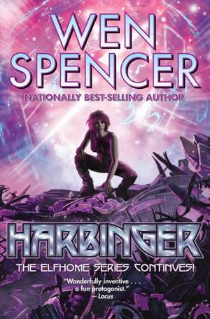 Harbinger de Wen Spencer