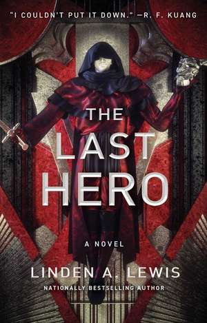 The Last Hero de Linden A. Lewis