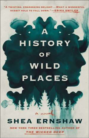 A History of Wild Places de Shea Ernshaw