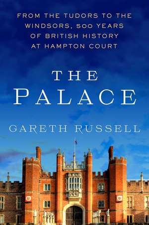 The Palace de Gareth Russell