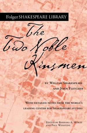 The Two Noble Kinsmen de William Shakespeare