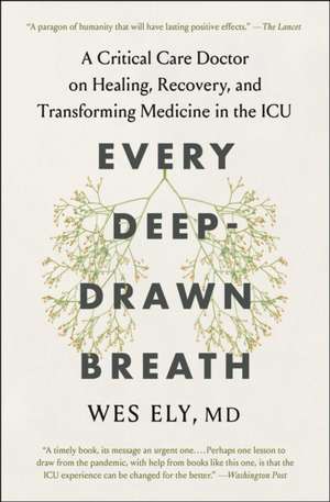 Every Deep-Drawn Breath de Wes Ely