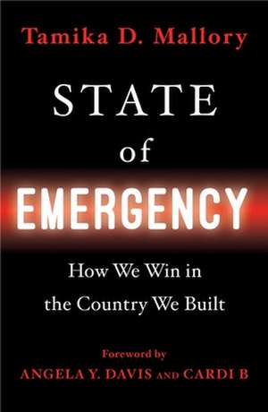 State of Emergency de Tamika D. Mallory