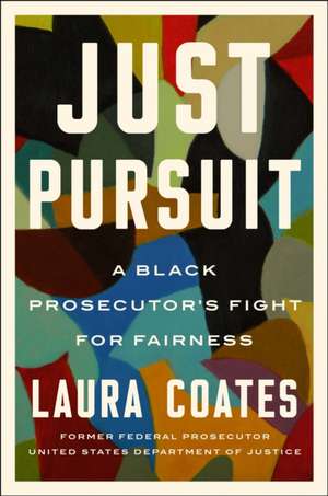Just Pursuit de Laura Coates