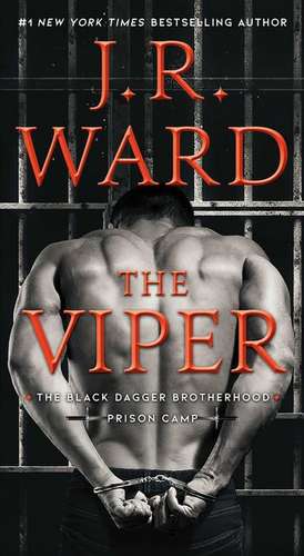 The Viper de J. R. Ward