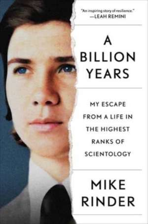 A Billion Years de Mike Rinder