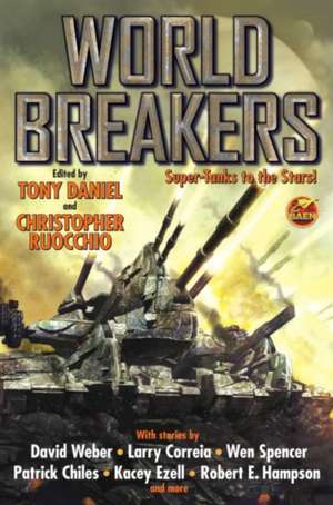 World Breakers de Tony Daniel