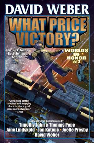 What Price Victory? de David Weber