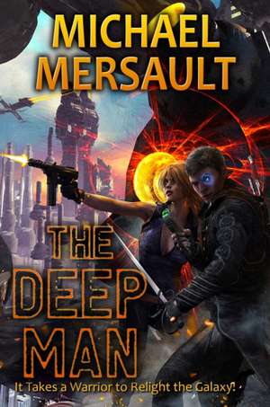 The Deep Man de Michael Mersault