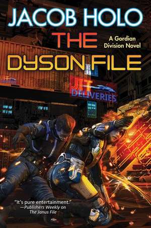 The Dyson File de Jacob Holo