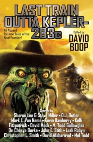 Last Train Outta Kepler-283c de David Boop