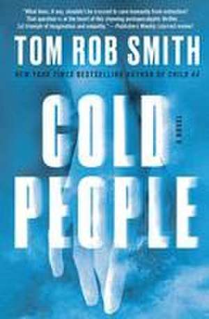 Cold People de Tom Rob Smith