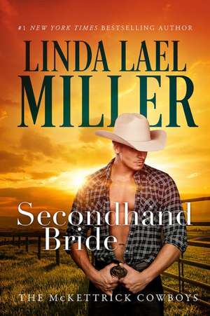 Secondhand Bride de Linda Lael Miller