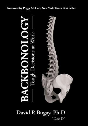 Backbonology de David P Bugay