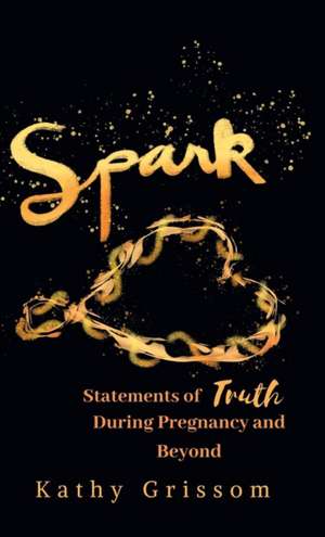 Spark de Kathy Grissom