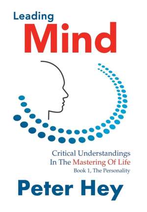 Leading Mind de Peter Hey
