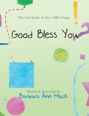 Good Bless You de Barbara Ann Mack