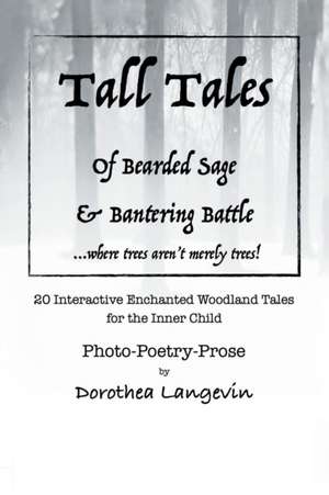 Tall Tales de Dorothea Langevin