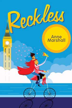 Reckless de Anne Marshall