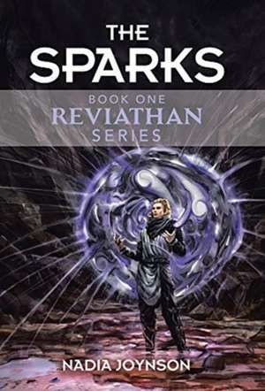 The Sparks de Nadia Joynson