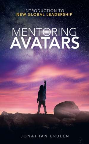 Mentoring Avatars de Jonathan Erdlen