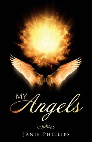 My Angels de Janie Phillips