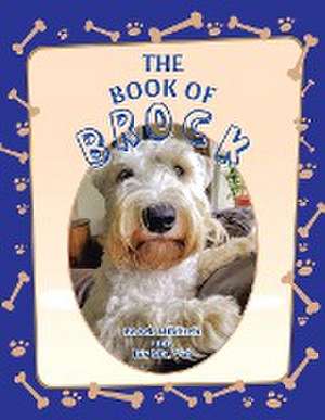 The Book of Brock de Brock Hilditch