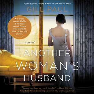 Another Woman's Husband de Gill Paul