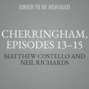 Cherringham, Episodes 13-15: A Cosy Crime Series Compilation de Matthew Costello