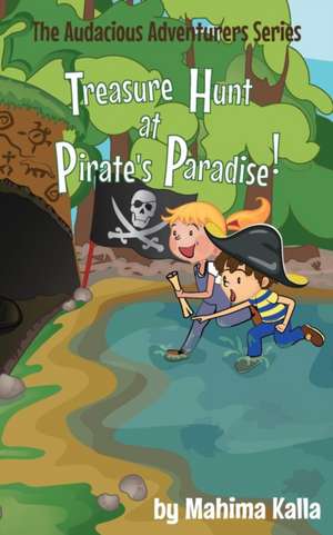 Treasure Hunt at Pirate's Paradise de Mahima Kalla