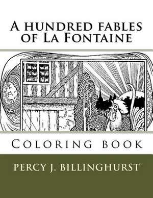 A Hundred Fables de Percy J. Billinghurst