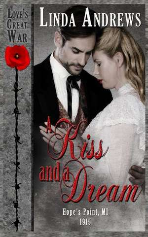 A Kiss and a Dream de Linda Andrews