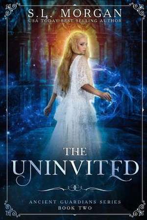 The Uninvited de S. L. Morgan