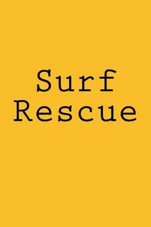 Surf Rescue de Wild Pages Press