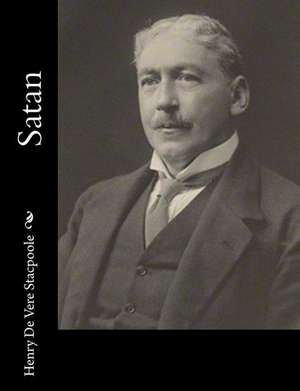 Satan de Stacpoole, Henry De Vere