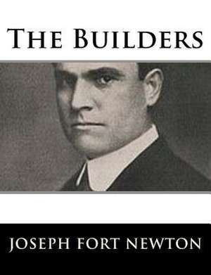 The Builders de Joseph Fort Newton