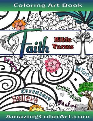 Faith Bible Verses Coloring Book for Adults de Color Art, Amazing