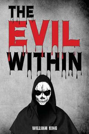 The Evil Within de William King