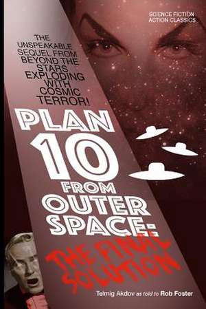 Plan 10 from Outer Space de Rob Foster