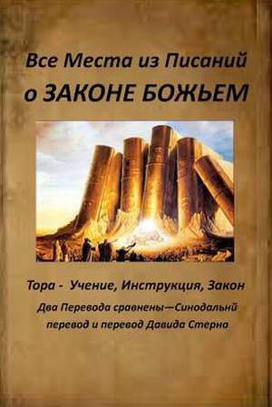 All Verses from the Bible about God's Law de Anischenko, Olga a.