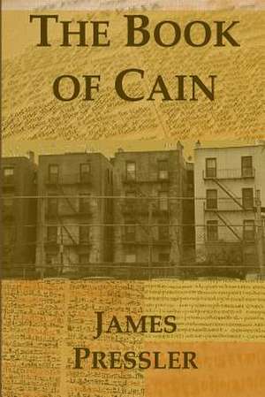 The Book of Cain de Pressler, James