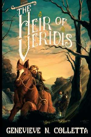 The Heir of Veridis de Colletta, Genevieve N.