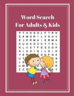 Word Search for Adults & Kids de Creason, Willena