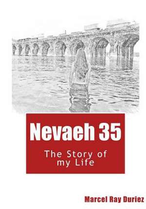 Nevaeh Book 35 de Marcel Ray Duriez