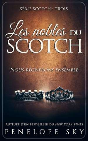 Les Nobles Du Scotch de Sky, Penelope