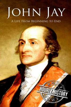 John Jay de Hourly History