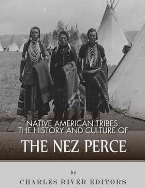 Native American Tribes de Charles River Editors
