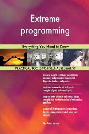 Extreme Programming de Blokdyk, Gerardus