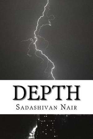 Depth de MR Sadashivan Nair