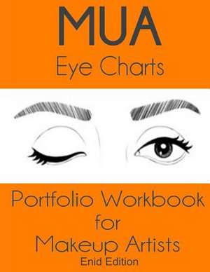 Mua Eye Charts Portfolio Workbook for Makeup Artists Enid Edition de Sarie Smith